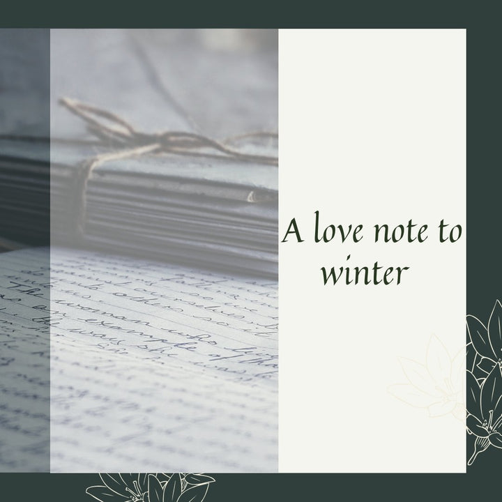 A Love Note to Winter
